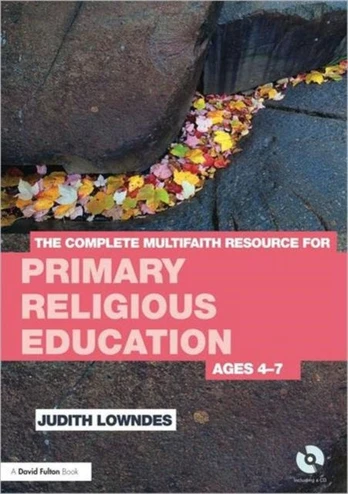 Complete Multifaith Resource for Primary Religious Education