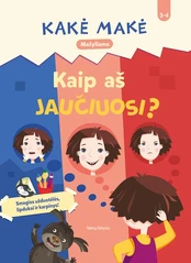Kakė Makė. Kaip aš jaučiuosi? kaina