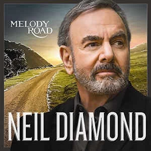 CD Neil Diamond - Melody Road