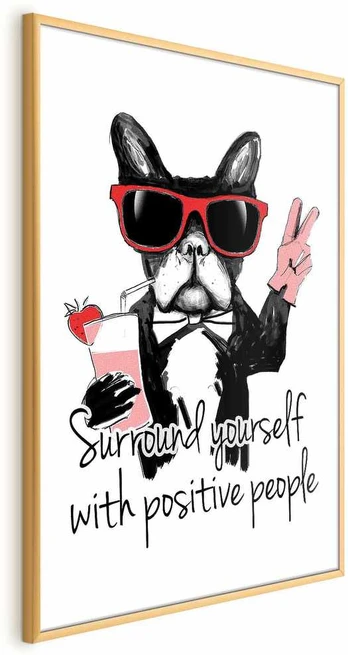 Artgeist Plakatas - Surround Yourself with Positive People
