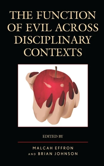 Function of Evil across Disciplinary Contexts