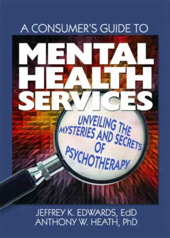 Consumer's Guide to Mental Health Services