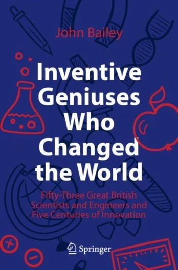 Inventive Geniuses Who Changed the World