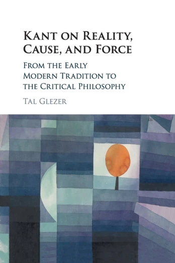 Kant on Reality, Cause, and Force - Minkštas viršelis