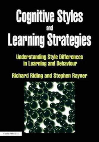 Cognitive Styles and Learning Strategies