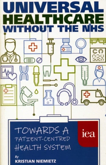 Universal Healthcare Without the NHS