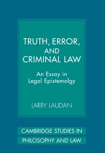 Truth, Error, and Criminal Law