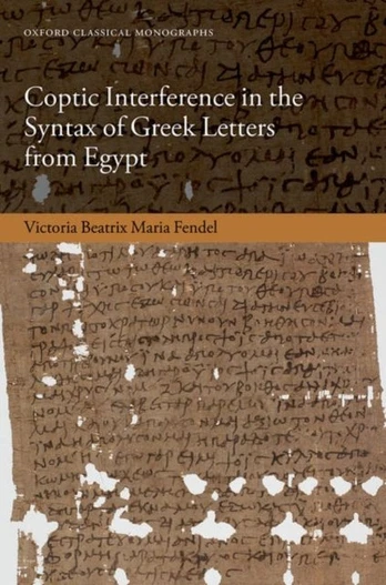 Coptic Interference in the Syntax of Greek Letters from Egypt