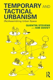 Temporary and Tactical Urbanism kaina