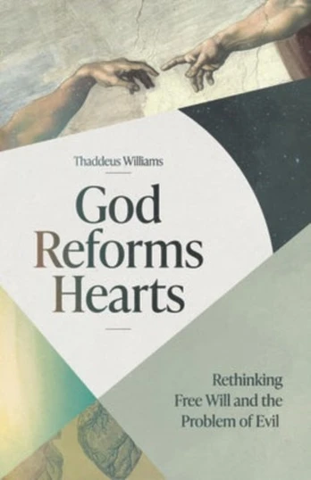 God Reforms Hearts