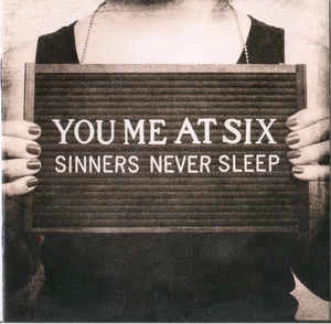 CD You Me At Six - Sinners Never Sleep