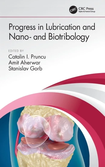 Progress in Lubrication and Nano- and Biotribology