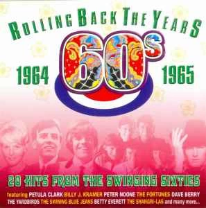 CD Various - Rolling Back The Years 1964-1965