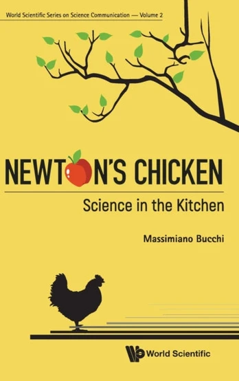 Newton's Chicken: Science In The Kitchen
