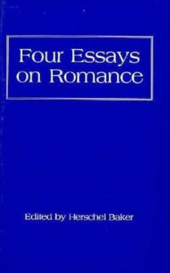 Four Essays on Romance
