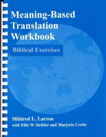 Meaning-Based Translation Workbook