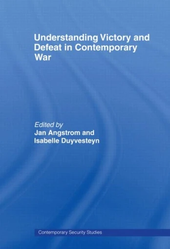 Understanding Victory and Defeat in Contemporary War
