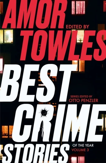 Best Crime Stories of the Year Volume 3