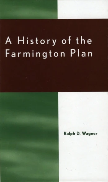 History of the Farmington Plan