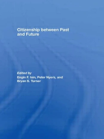 Citizenship between Past and Future