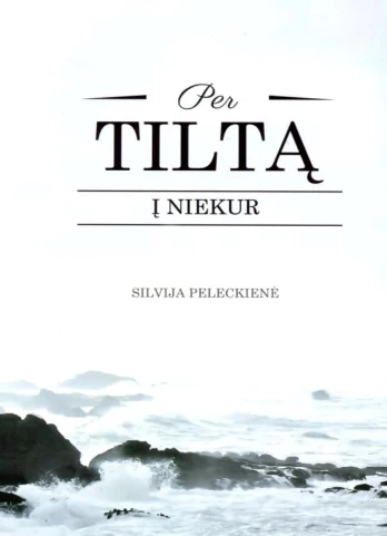 Per tiltą į niekur