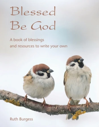 Blessed Be God