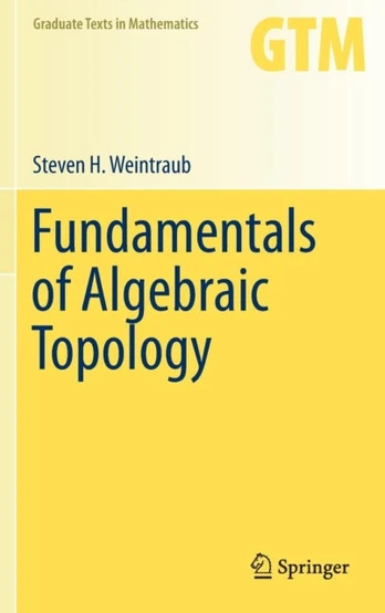 Fundamentals of Algebraic Topology