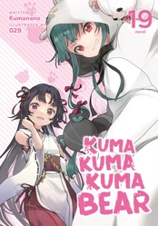 Kuma Kuma Kuma Bear (Light Novel) Vol. 19 kaina