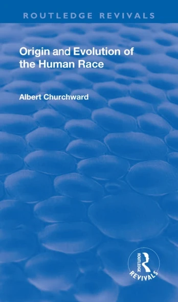 Revival: Origin and Evolution of the Human Race (1921)