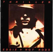 CD Eddie + Hot Rods* - Thriller (naudota)