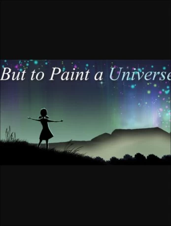 But to Paint a Universe DLC PC