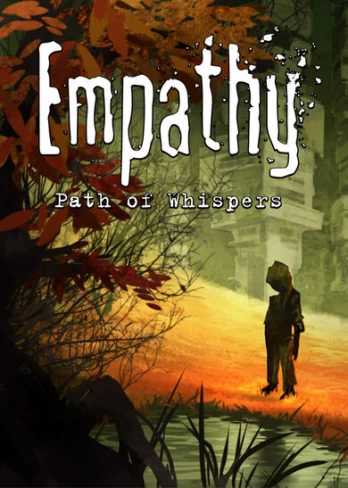 Empathy: Path of Whispers PC
