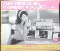 CD Various - Lemon Popsicles And Strawberry Milkshakes  Volume 2