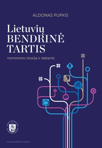 Lietuvių bendrinė tartis: norminimo istorija ir dabartis