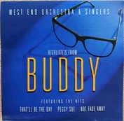 CD West End Orchestra* & & Singers* - Highlights From Buddy