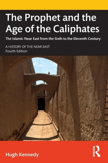 Prophet and the Age of the Caliphates