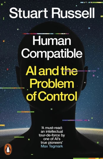 Human Compatible, AI and the Problem of Control