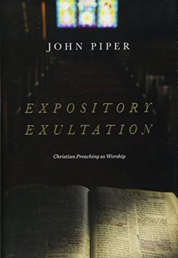 Expository Exultation