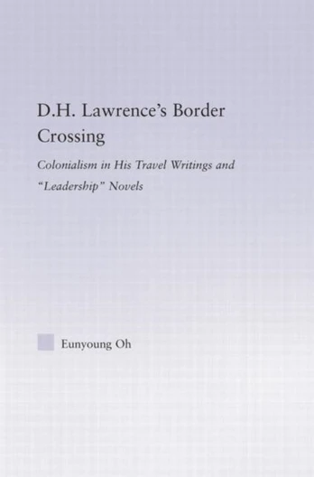 D.H. Lawrence's Border Crossing