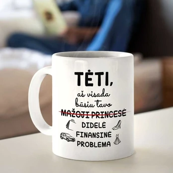 Puodelis "Tėčio finansinė problema"