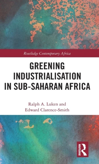 Greening Industrialization in Sub-Saharan Africa