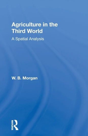 Agriculture in the Third World - Minkštas viršelis