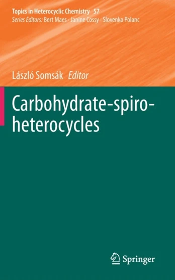 Carbohydrate-spiro-heterocycles
