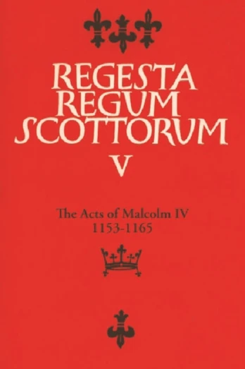 Acts of Malcolm IV (1153-1165)