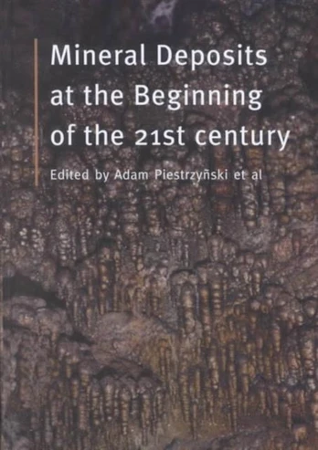 Mineral Deposits at the Beginning of the 21st Century