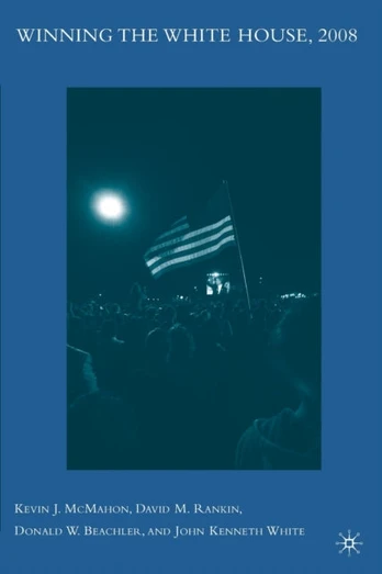 Winning the White House, 2008