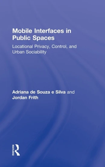 Mobile Interfaces in Public Spaces