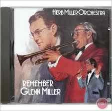CD Herb Miller Orchestra - Remember Glenn Miller
