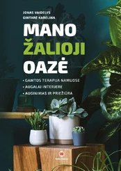 Mano žalioji oazė kaina