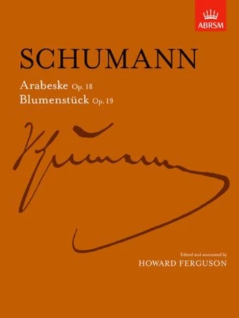 Arabeske, Op. 18 and Blumenstucke, Op. 19